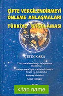 Çifte Vergilendirmeyi Önleme Anlaşmaları Türkiye Uygulaması