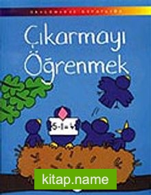 Çıkarmayı Öğrenmek