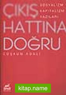 Çıkış Hattına Doğru