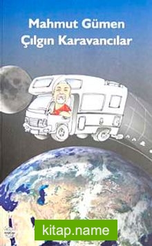 Çılgın Karavancılar