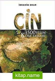 Çin  3500 Yılın Köşe Taşları (cep boy)
