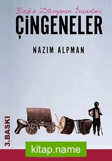 Çingeneler  Başka Dünyanın İnsanları