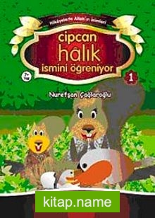 Cipcan Halık İsmini Öğreniyor-1