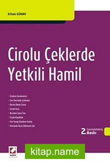 Cirolu Çeklerde Yetkili Hamil