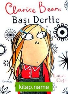 Clarice Bean Başı Dertte