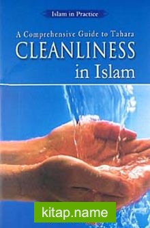 Cleanliness in Islam A Comprehensive Guide to Tahara