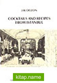 Coctails And Recipes From İstanbul