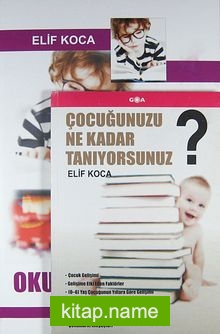 Çocuğunuzu Ne Kadar Tanıyorsunuz?