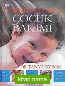 Çocuk Bakımı  1 Yaşından 3 Yaşına