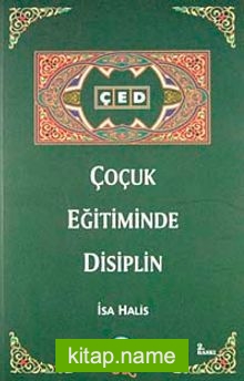 Çocuk Eğitiminde Disiplin