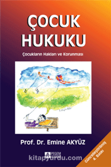 Çocuk Hukuku Çocukların Hakları ve Korunması