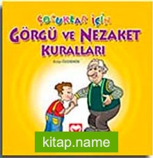 Çocuklar İçin Görgü ve Nezaket Kuralları