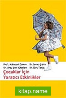 Çocuklar İçin Yaratıcı Etkinlikler