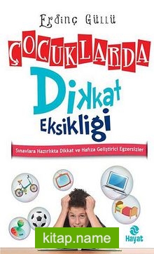 Çocuklarda Dikkat Eksikliği