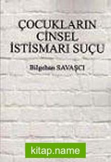 Çocukların Cinsel İstismarı Suçu