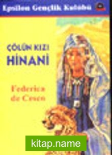 Çölün Kızı Hinani