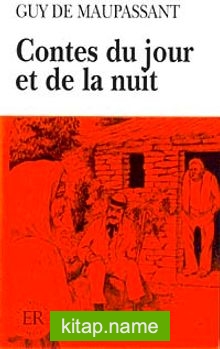 Contes Du Jour Et De La Nuit (Niveau 5) 1800 Mots