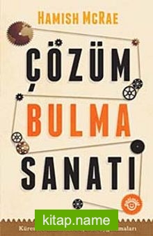 Çözüm Bulma Sanatı