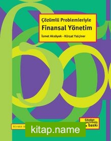 Çözümlü Problemleriyle Finansal Yönetim