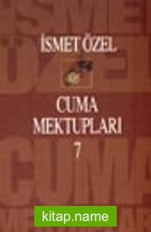 Cuma Mektupları 7