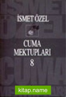 Cuma Mektupları 8