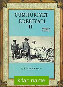 Cumhuriyet Edebiyatı-2 Hikaye ve Roman