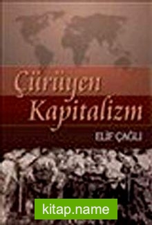 Çürüyen Kapitalizm