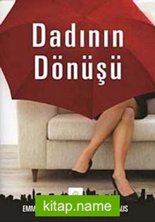 Dadının Dönüşü