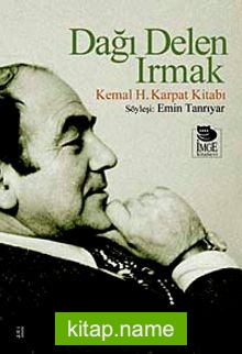 Dağı Delen Irmak Kemal H.Karpat Kitabı