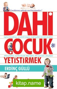 Dahi Çocuk Yetiştirmek