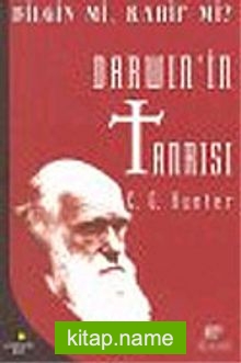 Darwin’in Tanrısı : Bilgin mi Rahip mi