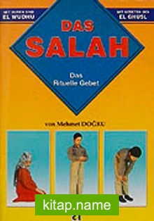 Das Salah  (Sure ve Dualarıyla Abdest Gusül Namaz) Almanca