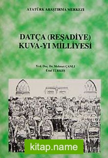 Datça (Reşadiye) Kuva-yı Milliyesi