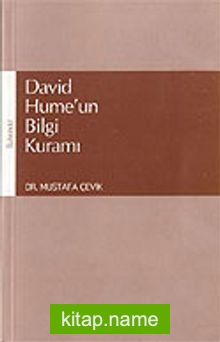 David Hume’un Bilgi Kuramı