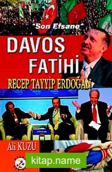 Davos Fatihi Recep Tayyip Erdoğan