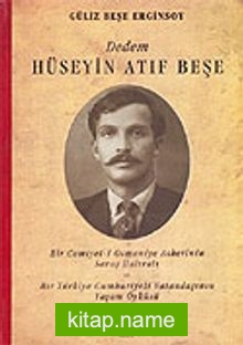 Dedem Hüseyin Atıf Beşe