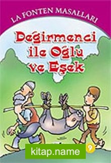 Değirmenci ile Oğlu ve Eşek / 9 La Fonten Masalları Dizisi