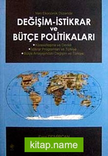 Değişim-İstikrar ve Bütçe Politikaları