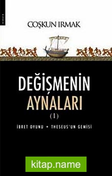 Değişmenin Aynaları 1