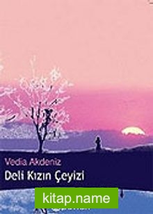 Deli Kızın Çeyizi