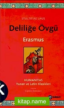 Deliliğe Övgü (kırmızı kapak)