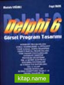 Delphi 6 Görsel Program Tasarımı