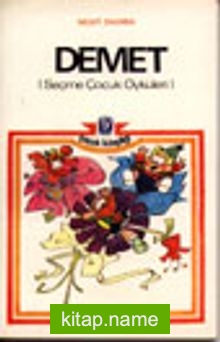 Demet / Seçme Çocuk Öyküleri