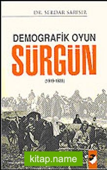 Demografik Oyun Sürgün (1919-1923)