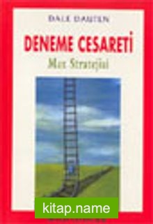 Deneme Cesareti-Max Stratejisi