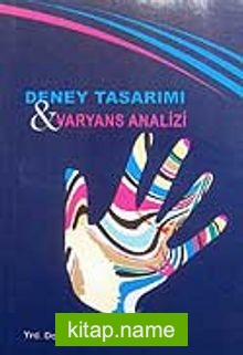 Deney Tasarımı ve Varyans Analizi