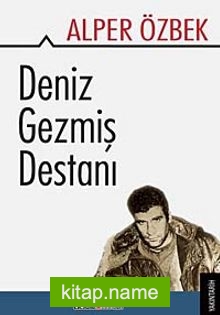 Deniz Gezmiş Destanı