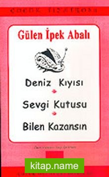 Deniz Kıyısı / Sevgi Kutusu / Bilen Kazansın