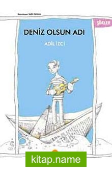 Deniz Olsun Adı