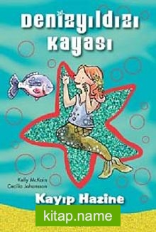 Denizyıldızı Kayası – Kayıp Hazine